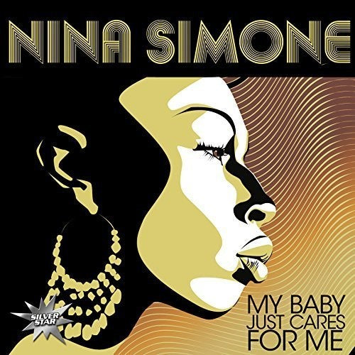Nina Simone: My Baby Just Cares for Me ( RECORD )