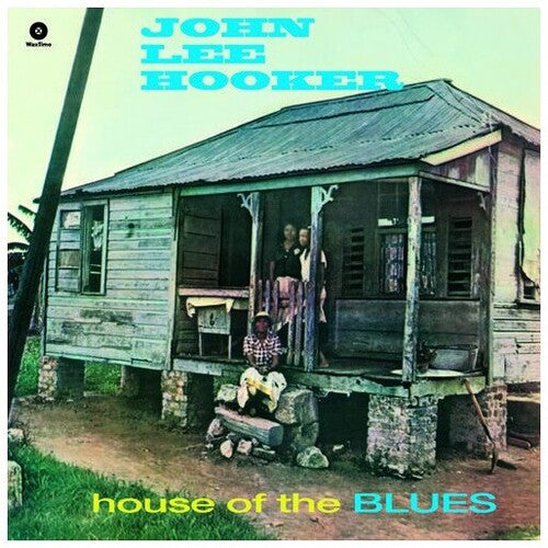 John Lee Hooker: House of the Blues ( RECORD )