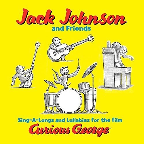 Jack Johnson & Friends: Curious George (Sing-a-Long Songs and Lullabies for the Film) ( RECORD )