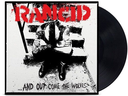 Rancid: And Out Come The Wolves ( RECORD )