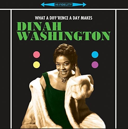 Dinah Washington: What a Difference a Day Makes ( RECORD )