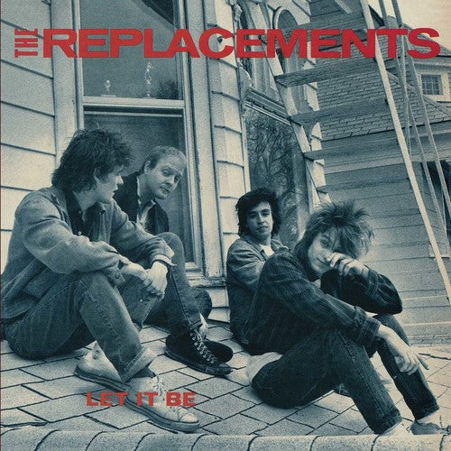 The Replacements: Let It Be ( RECORD )