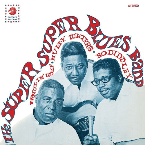 Super Super Blues Band: Howlin' Wolf Muddy Waters & Bo Diddley ( RECORD )