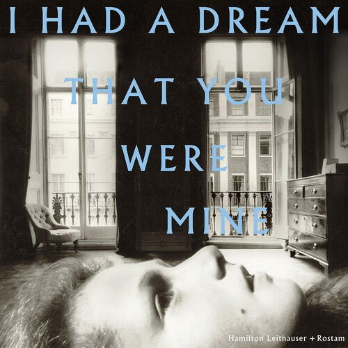 Hamilton Leithauser: I Had A Dream That You Were Mine ( RECORD )