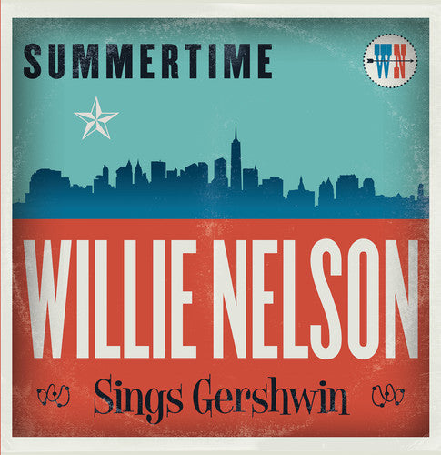 Willie Nelson: Summertime: Willie Nelson Sings Gershwin ( RECORD )