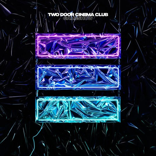 Two Door Cinema Club: Gameshow ( RECORD )