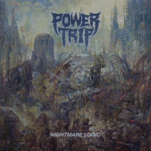 Power Trip: Nightmare Logic ( RECORD )