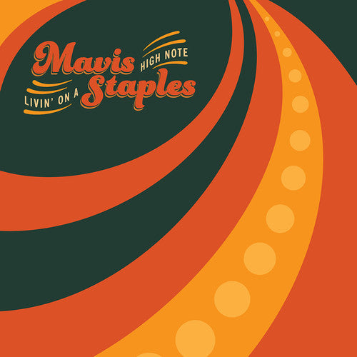 Mavis Staples: Livin' on a High Note ( RECORD )