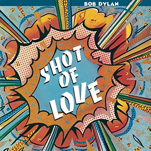 Bob Dylan: Shot Of Love ( RECORD )
