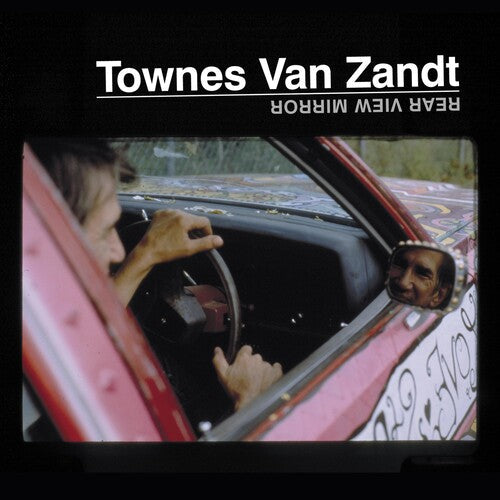 Townes Van Zandt: Rear View Mirror ( RECORD )