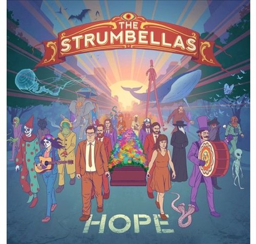 The Strumbellas: Hope ( RECORD )