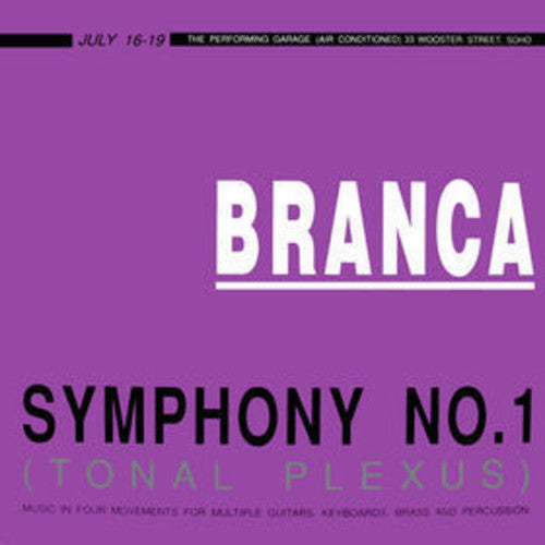 Glenn Branca: Symphony No. 1 (Tonal Plexus) ( RECORD )