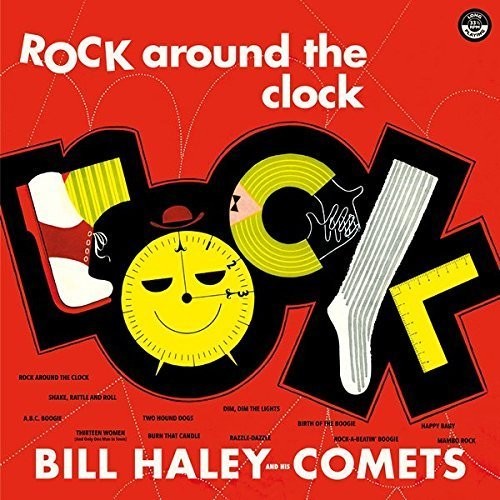Bill Haley & His Comets: Rock Around The Clock + 2 Bonus Tracks ( RECORD )