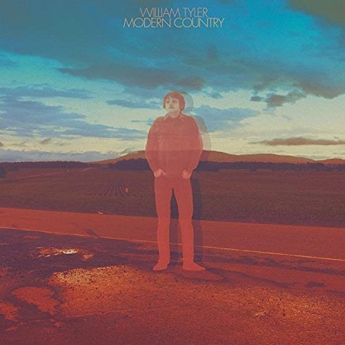 William Tyler: Modern Country ( RECORD )