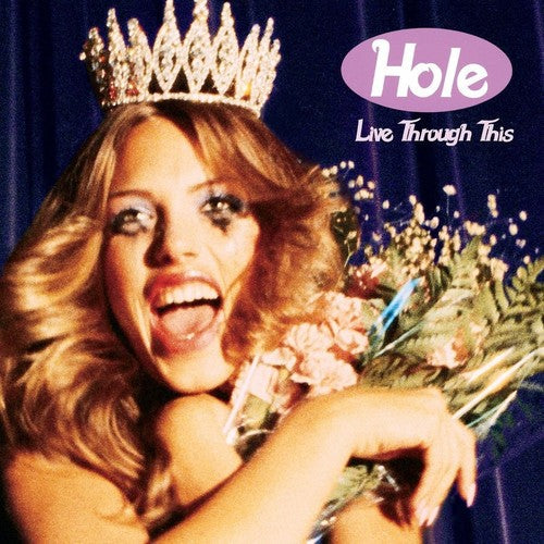 Hole: Live Through This ( RECORD )