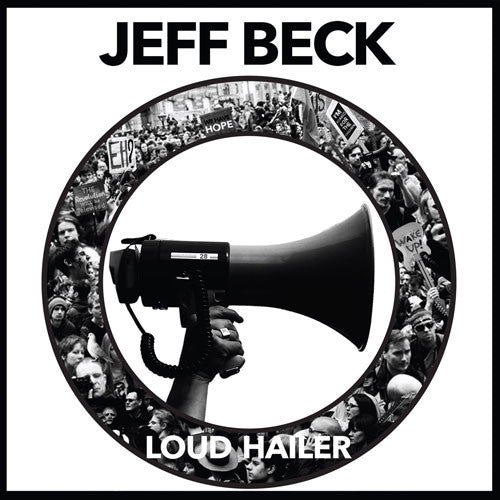 Jeff Beck: Loud Hailer ( RECORD )