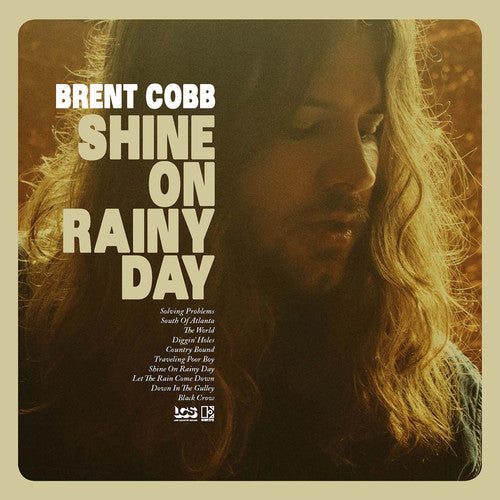 Brent Cobb: Shine On Rainy Day ( RECORD )
