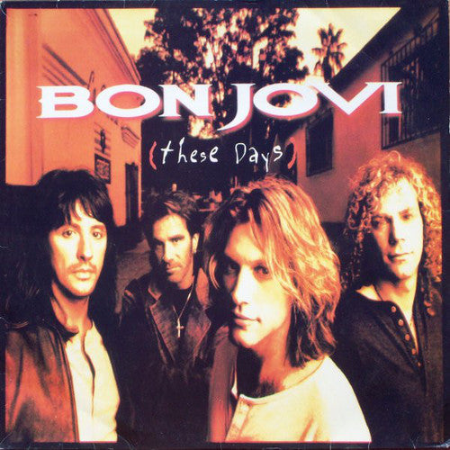 Bon Jovi: These Days ( RECORD )