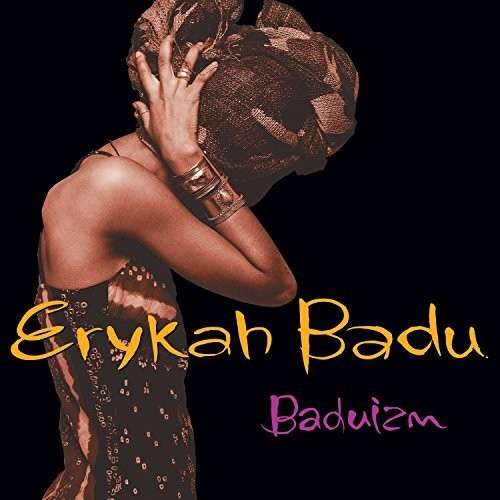 Erykah Badu: Baduizm ( RECORD )