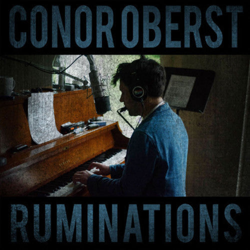 Conor Oberst: Ruminations ( RECORD )