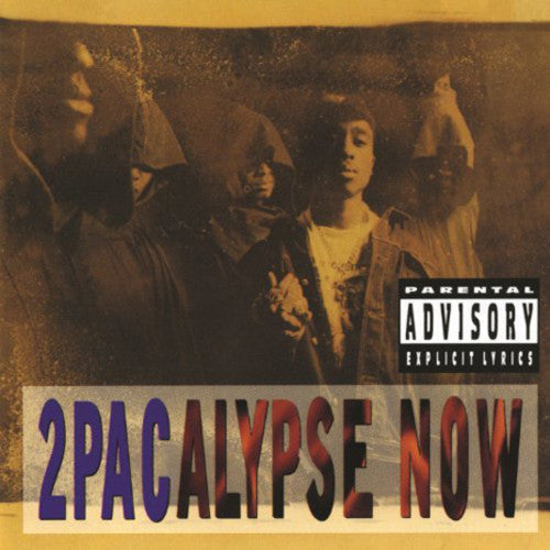 2Pac: 2pacalypse Now ( RECORD )