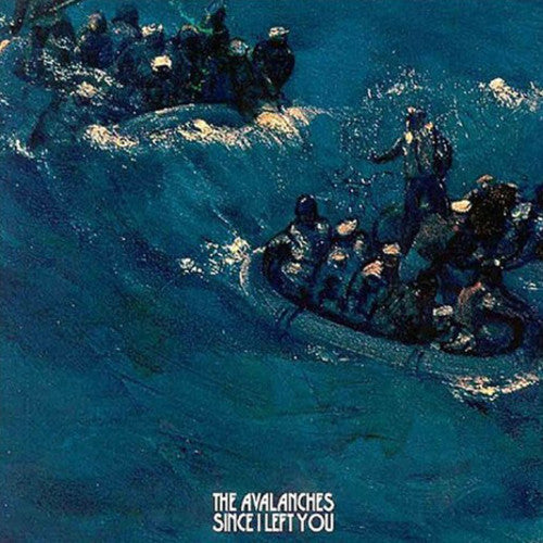 Avalanches: Since I Left You ( RECORD )