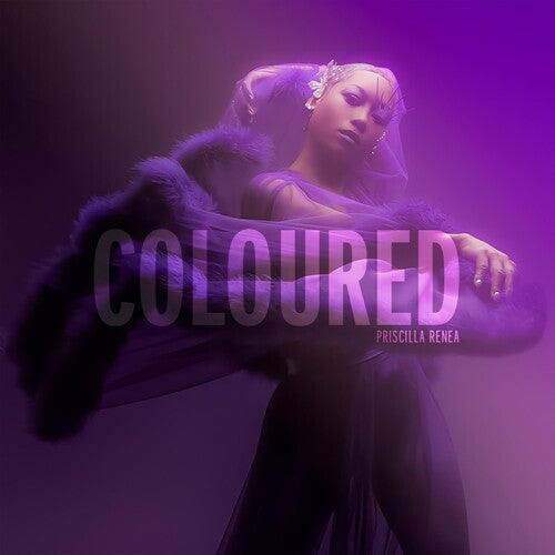 Priscilla Renea: Coloured ( RECORD )