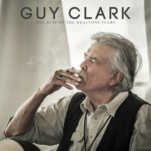 Guy Clark: Guy Clark: The Best of the Dualtone Years ( RECORD )