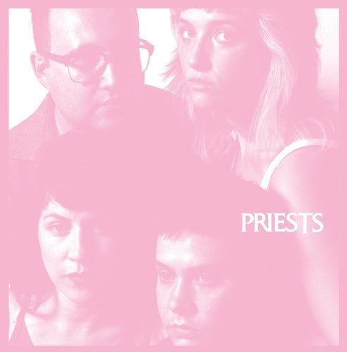 The Priests: Nothing Feels Natural ( RECORD )