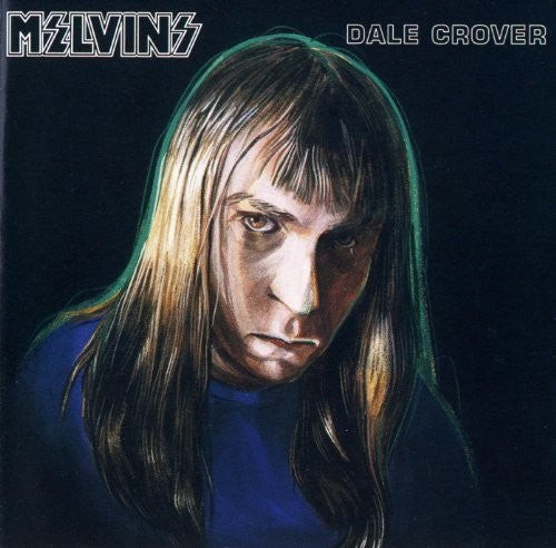 Melvins: Dale Crover ( RECORD )
