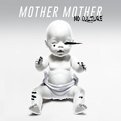 Mother Mother: No Culture ( RECORD )