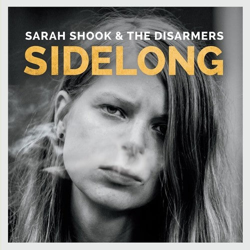 Sarah Shook & The Disarmers: Sidelong ( RECORD )