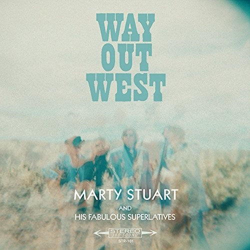 Marty Stuart: Way Out West ( RECORD )