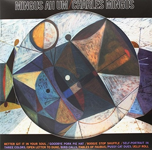 Charles Mingus: Mingus Ah Um ( RECORD )