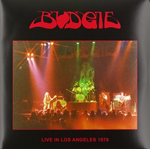 Budgie: Live In Los Angeles 1978 ( RECORD )
