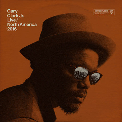 Gary Clark Jr.: Live North America 2016 ( RECORD )