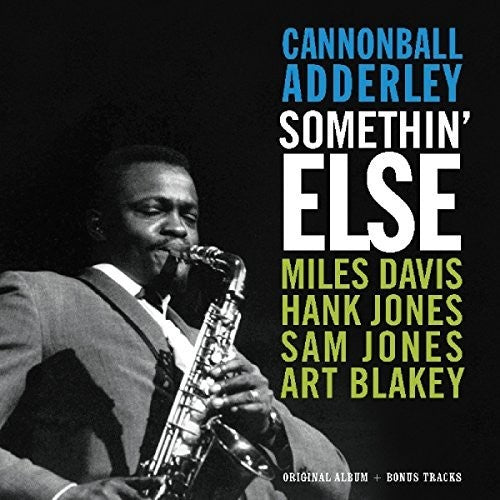 Cannonball Adderley: Somethin Else Original Album + Bonus Tracks ( RECORD )
