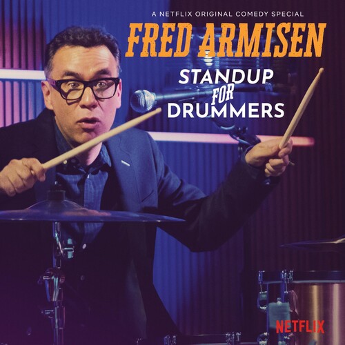 Fred Armisen: Standup For Drummers ( RECORD )