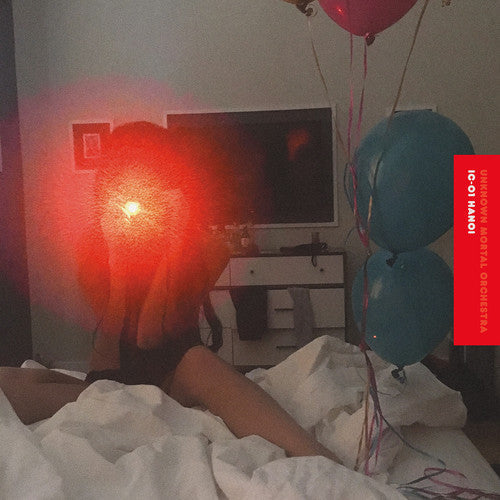 Unknown Mortal Orchestra: Ic-01 Hanoi ( RECORD )