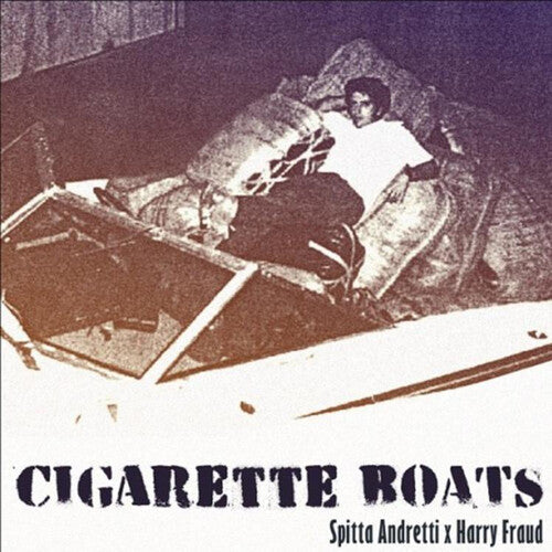 Currensy & Fraud, Harry: Cigarette Boats ( RECORD )