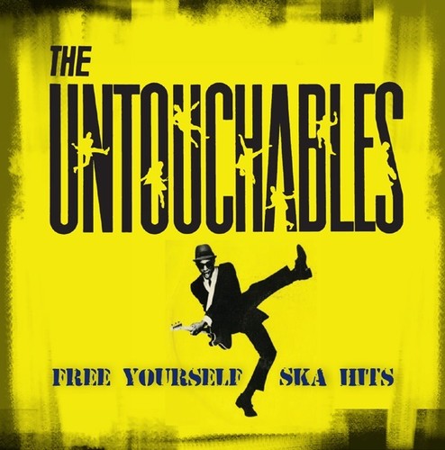 The Untouchables: Free Yourself - Ska Hits ( RECORD )