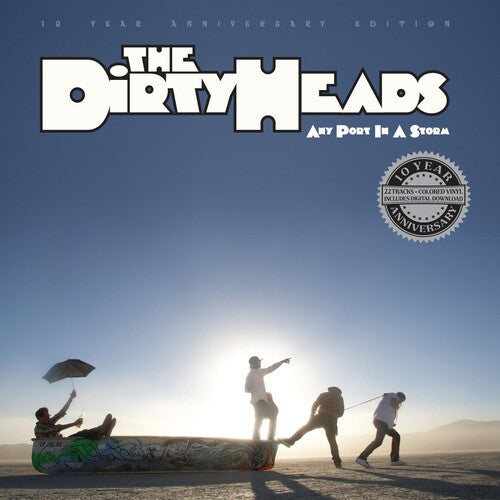 Dirty Heads: Any Port In A Storm ( RECORD )