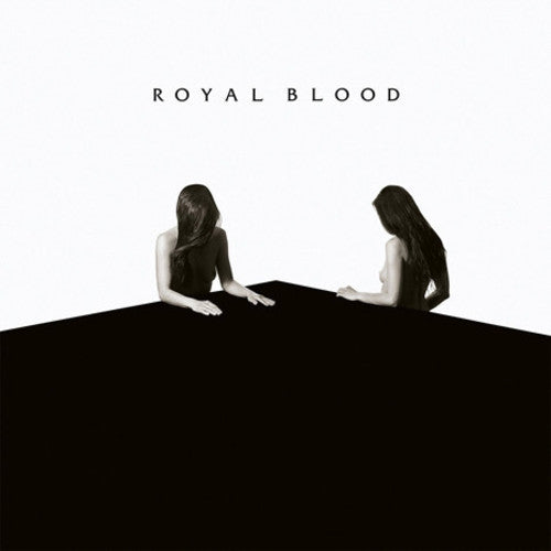 Royal Blood: How Did We Get So Dark? ( RECORD )