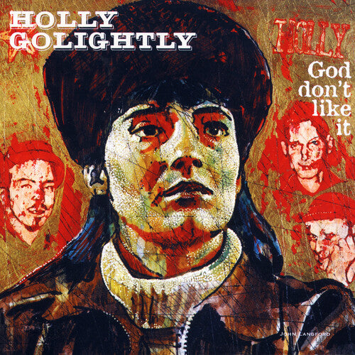 Holly Golightly: God Don't Like It ( RECORD )