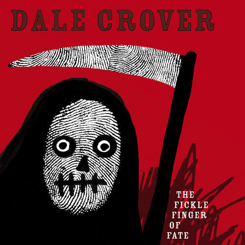 Dale Crover: Fickle Finger of Fate ( RECORD )