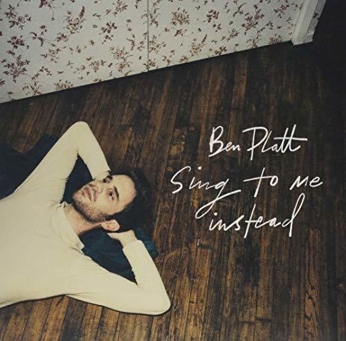 Platt, Ben: Sing To Me Instead ( RECORD )