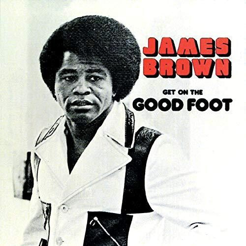 James Brown: Get On The Good Foot ( RECORD )