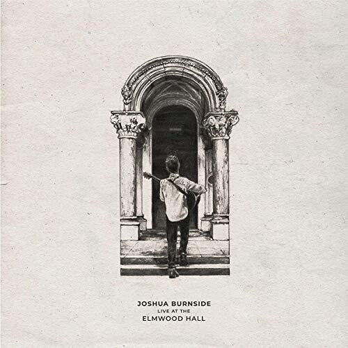 Joshua Burnside: Live At The Elmwood Hall ( RECORD )