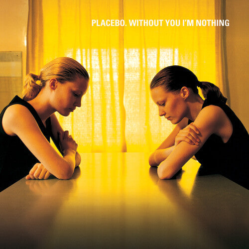 Placebo: Without You I'm Nothing ( RECORD )