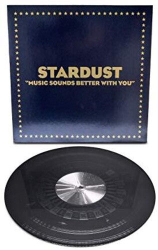 Stardust: Music Sounds Better With You ( RECORD )